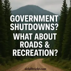 Government Shutdowns image with road and forest