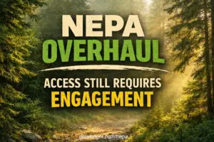 USDA Forest Service overhauls NEPA